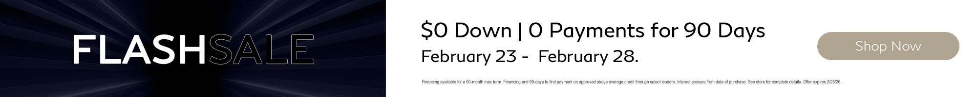 Flash Sale - $0 Down, 0 Payments for 90 days