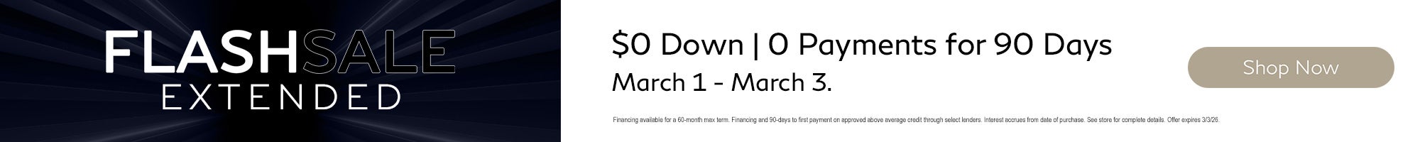 Flash Sale - $0 Down, 0 Payments for 90 days