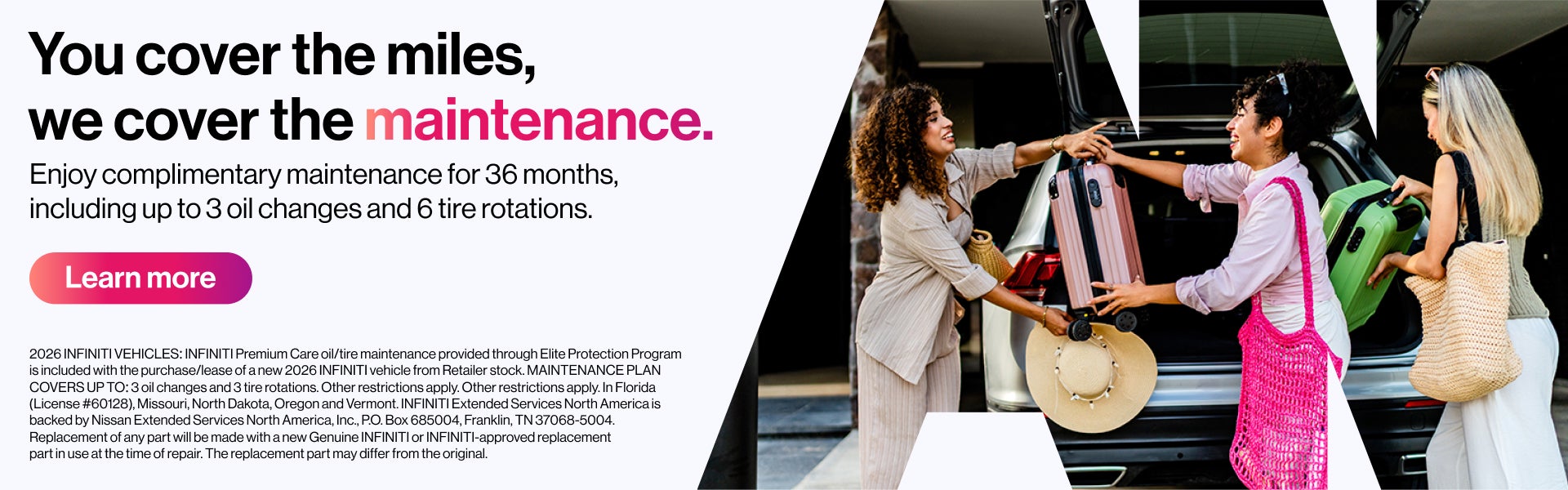 INFINITI complimentary maintenance for 36 months included